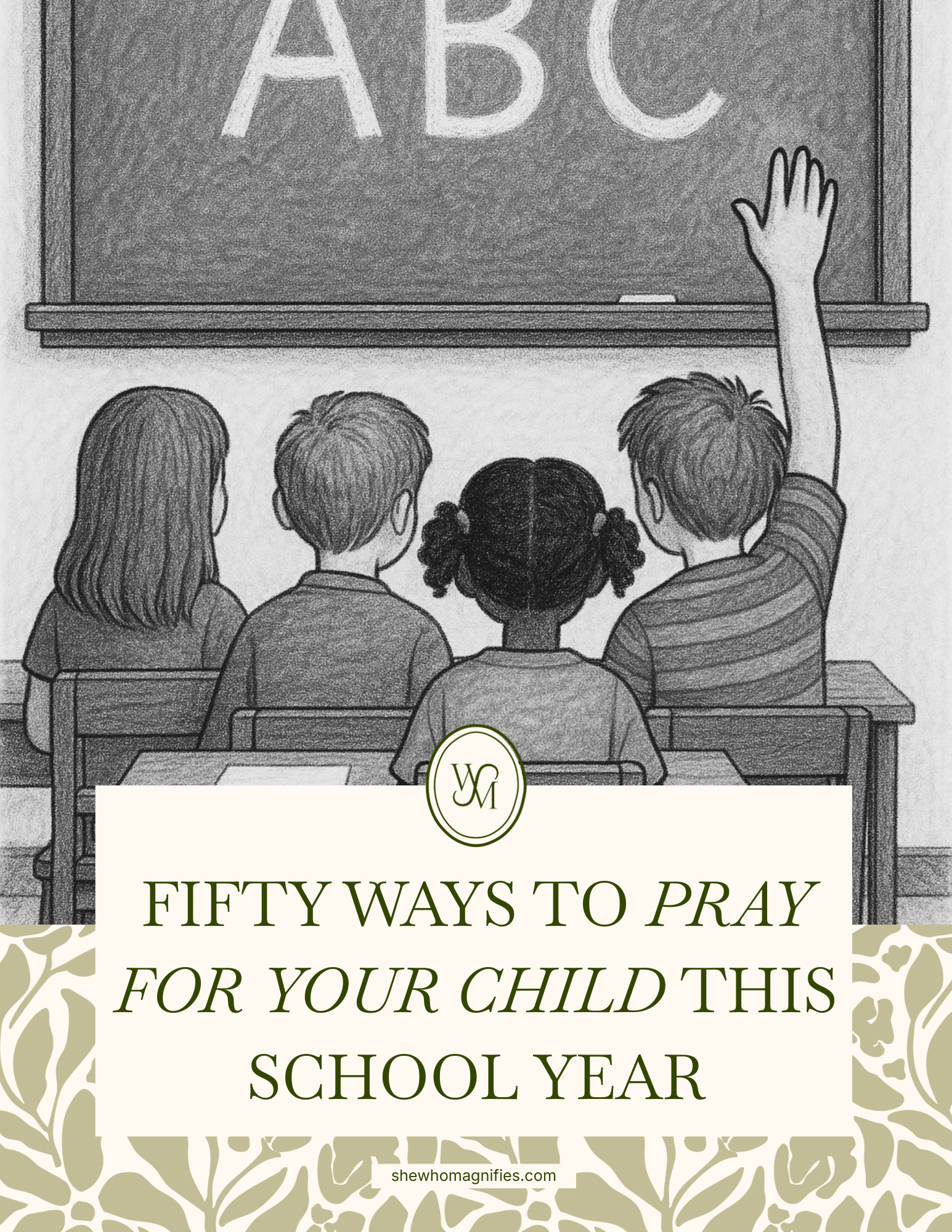 50 Ways to Pray for Your Child This School Year Cover Image